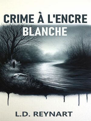 cover image of Crime à l'encre blanche